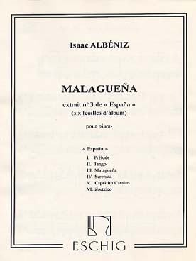Illustration de España op. 165 (6 feuilles d'album) - N° 3 : Malagueña