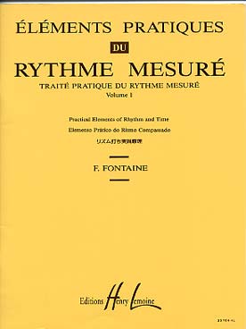 Illustration de Éléments pratiques du rythme mesuré (traité pratique du rythme mesuré Vol 1)