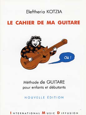 Illustration de Le Cahier de ma guitare, méthode - Vol. 1