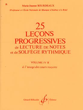Illustration de Leçons progressives de lecture de notes et de solfège rythmique - Vol. 4 B : 25 Leçons (Moyen 2)