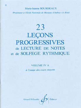 Illustration de Leçons progressives de lecture de notes et de solfège rythmique - Vol. 4 A : 23 Leçons (Moyen 1)