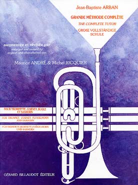 Illustration de Grande méthode "de cornet à pistons et de saxhorn" - éd. Billaudot (rév. André et Ricquier) complète