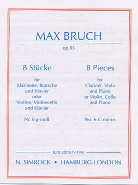 Illustration de 8 Pièces op. 83 pour violon/clarinette, alto/violoncelle et piano - N° 6 en sol m