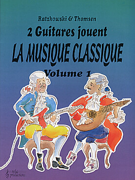 Illustration de 2 Guitares jouent... (Gitarren spielen) - la musique classique Vol. 1