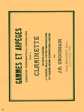 Illustration de Principes rationnels pour l'étude de la clarinette - Gammes & arpèges Vol. 1 : Préparatoire