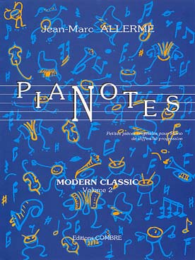Illustration de Pianotes : petites pièces originales pour piano de difficulté progressive - Modern classic Vol. 2