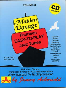 Illustration de AEBERSOLD : approche de l'improvisation jazz tous instruments avec lien audio - Vol. 54 : Maiden voyage