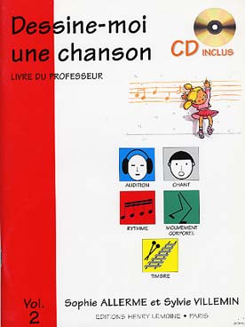 Illustration de Dessine-moi une chanson - Vol. 2 : livre du professeur avec CD