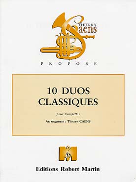 Illustration de 10 DUOS CLASSIQUES (tr. Caens) : Susato, Chédeville, Czerny, Byrd, Purcell...