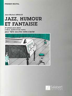 Illustration de Jazz, humour et fantaisie : 37 pièces à 2, 4 et 6 mains
