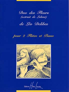 Illustration de Duo des fleurs (extrait de Lakmé), tr. Nérini pour 2 flûtes et piano