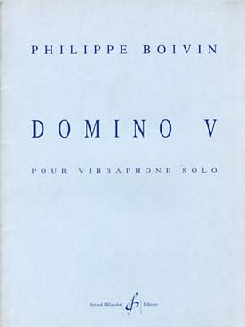 Illustration de Domino V (vibraphone solo)