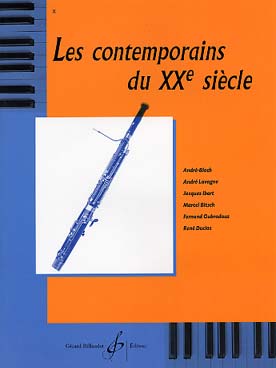 Illustration de Les CONTEMPORAINS écrivent pour les instruments à vent (coll. Oubradous) - Le Basson : Ibert, Bloch, Bitsch,  Duclos, Oubradous