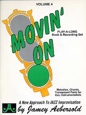 Illustration de AEBERSOLD : approche de l'improvisation jazz tous instruments avec CD play-along - Vol. 4 : Movin'on 9 thèmes originaux