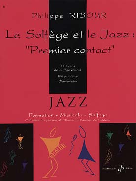 Illustration de Le Solfège et le jazz, premier contact : 14 leçons de solfège chanté (préparatoire/élémentaire)