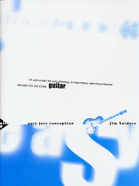 Illustration de Easy jazz conception for guitar : 15 études pour phrasé jazz, interprétation et improvisation
