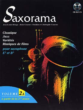 Illustration de SAXORAMA, par Delage/Cressot/Cravero : Répertoire classique, jazz, musique de film et variétés, avec CD play-along - Vol. 2 A