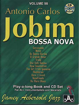 Illustration de AEBERSOLD : approche de l'improvisation jazz tous instruments avec CD play-along - Vol. 98 : Jobim bossa nova
