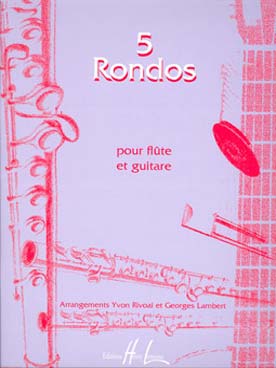 Illustration de 5 RONDOS de Carulli, Clémenti, Lauska, Steibelt et Vanhal (tr. Rivoal/Lambert)