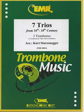 Illustration de ALBUM 7 TRIOS du 16e au 18e siècle pour 3 trombones ou 2 trombones et un tuba ou trombone basse