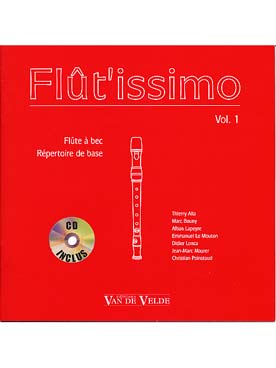 Illustration de FLUT'ISSIMO : répertoire progressif de courtes pièces originales pour école primaire, collège ou conservatoire - Vol. 1 : 17 pièces avec CD play-along