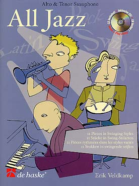 Illustration de ALL JAZZ : 11 pièces originales de Erik Veldkamp dans divers styles swing (saxophone alto ou ténor)