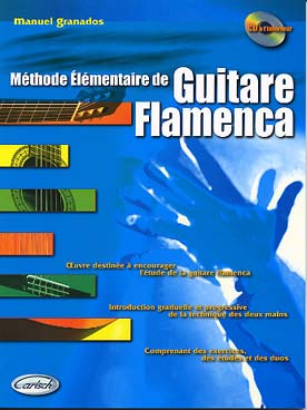 Illustration de Méthode élémentaire flamenca avec CD (solfège et tablature)