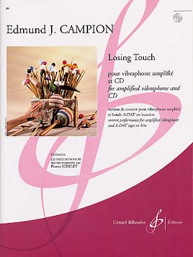 Illustration de Losing touch pour vibraphone amplifié et CD