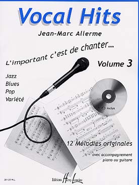 Illustration de Vocal Hits : mélodies en forme de vocalises dans des styles jazz, blues, pop, variété - Vol. 3