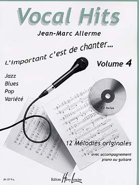 Illustration de Vocal Hits : mélodies en forme de vocalises dans des styles jazz, blues, pop, variété - Vol. 4