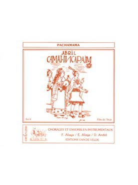 Illustration de Pachamama, musiques traditionnelles péruviennes pour récitants, chœur et instruments - Valisette