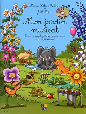 Illustration de Mon Jardin musical : éveil musical par le mouvement et la rythmique - Livre de l'élève avec CD d'écoute