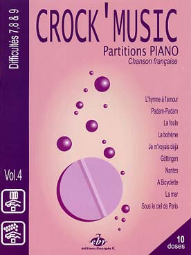 Illustration de CROCK'MUSIC, chansons françaises tr. pour piano par Patrice Bourgès-Rouhaut - Vol. 4 : 10 chansons
