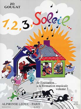 Illustration de 1, 2, 3, Soleil... : de l'initiation à la formation musicale - Album de musique N° 3 + 2 CD