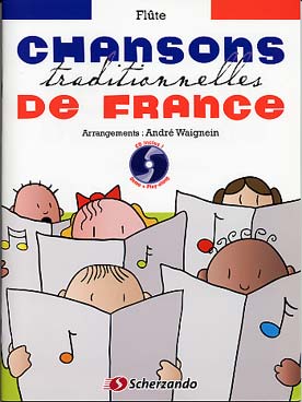 Illustration de CHANSONS TRADITIONNELLES DE FRANCE : 36 chansons (arr. Waignein)
