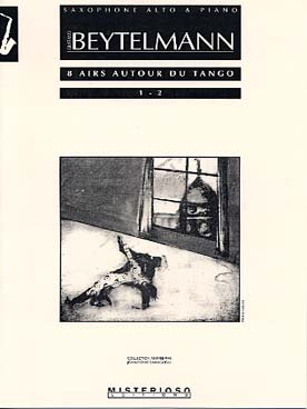 Illustration de 8 Airs autour du tango pour saxophone alto et piano - N° 1 et 2