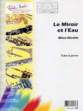 Illustration de Le Miroir et l'eau pour tuba en si b ou euphonium