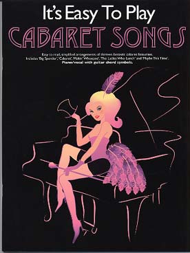 Illustration de IT'S EASY TO PLAY Cabaret songs (P/V/G)