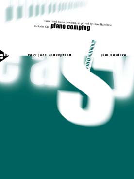 Illustration de Easy jazz conception : 15 études en solo pour le phrasé jazz, l'interprétation et l'improvisation - Piano comping