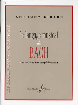 Illustration de Analyse du langage musical de Bach dans le Clavier bien tempéré vol. 2