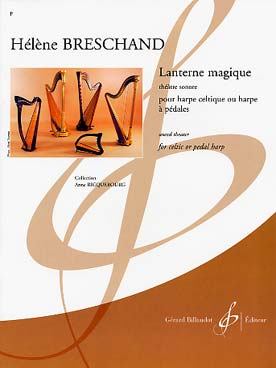 Illustration de Lanterne magique pour harpe celtique ou harpe à pédales