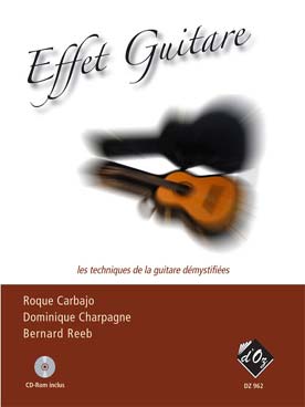 Illustration de EFFET GUITARE : les techniques de la guitare démystifiées, par Carbajo, Charpagne et Reeb, avec cédérom inclus