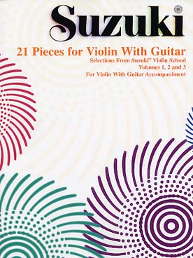 Illustration de 21 PIECES FOR VIOLIN WITH GUITAR : sélection de morceaux de la méthode Suzuki Violin school Vol. 1, 2 et 3
