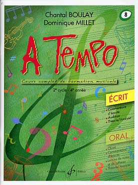 Illustration de A Tempo : cours complet de formation musicale Vol. 8 (cycle 2 - 4e année) - Écrit avec corrigés