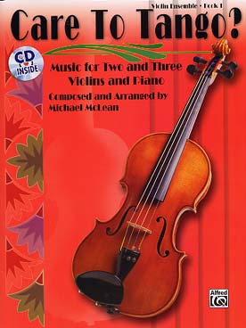 Illustration de Care to tango ? - Vol. 1 pour 2 ou 3 violons