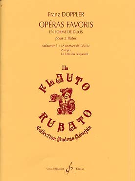 Illustration de Opéras favoris en forme de duos - Vol. 1 : Le Barbier de Séville - Zampa - La Fille du régiment