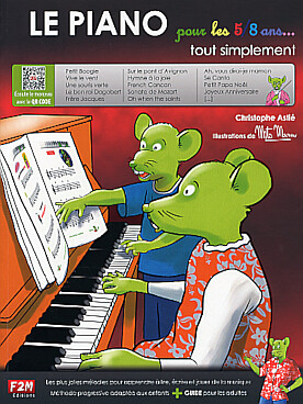 Illustration de Le Piano pour les 5/8 ans tout simplement, avec support audio et guide pour les parents