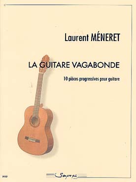 Illustration de La Guitare vagabonde, 10 pièces