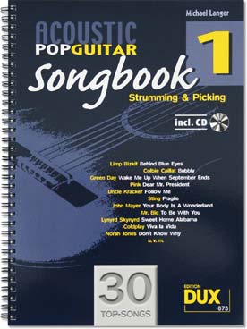 Illustration de ACOUSTIC POP GUITAR SONGBOOK, sél. et arr. Michael Langer - Songbook 1 : 30 chansons
