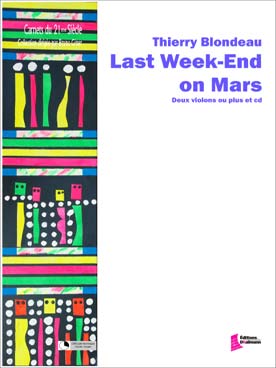 Illustration de Last week-end on Mars pour 2 altos et bande avec CD